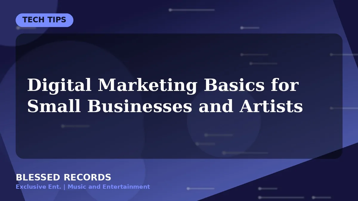 Title card: Digital Marketing Basics for Small Businesses and Artists