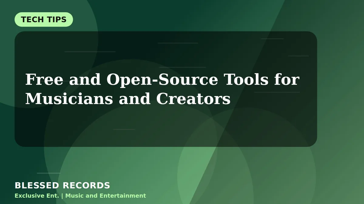 Title card: Free and Open-Source Tools for Musicians and Creators
