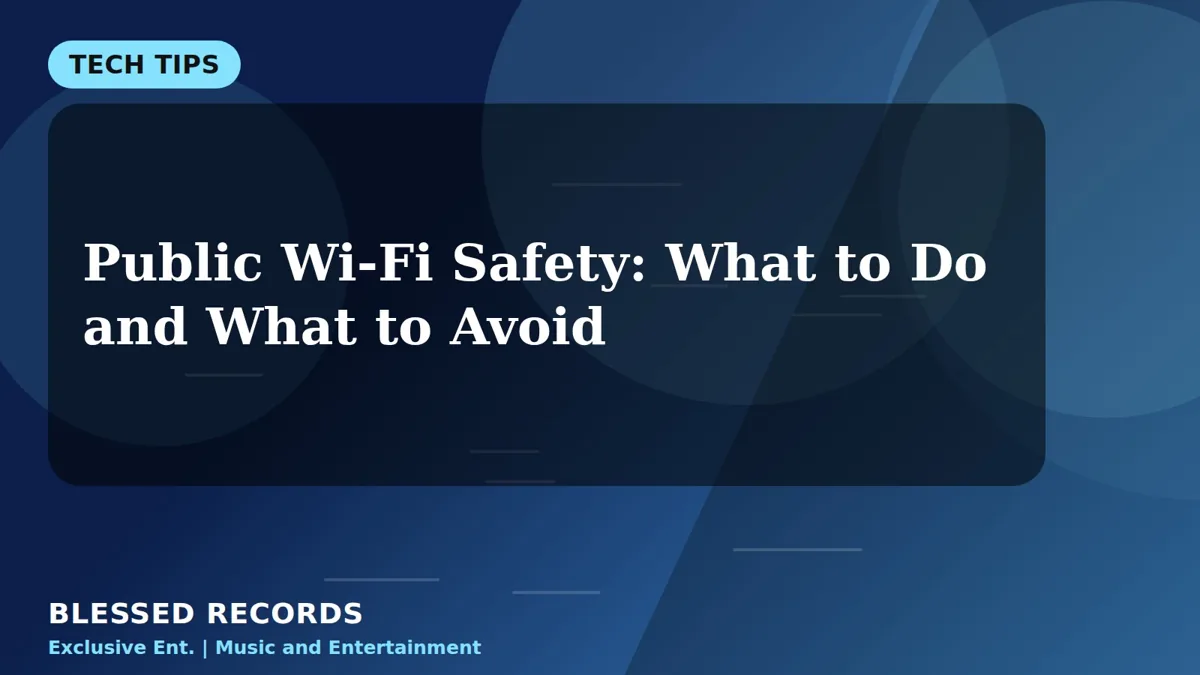 Title card: Public Wi-Fi Safety: What to Do and What to Avoid