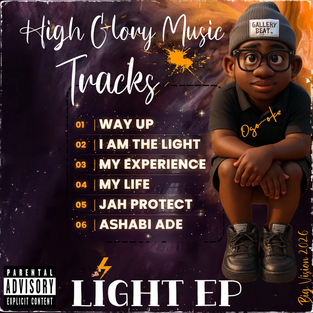 Light EP back cover artwork listing all six tracks by High Glory Music: Way Up, I Am The Light, My Experience, My Life, Jah Protect and Ashabi Ade